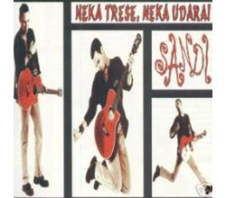 SANDI CENOV - Neka trese, neka udara, 1995 (CD)